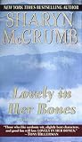 McCrumb, Sharyn: Lovely in Her Bones McCrumb, Sharyn: Lovely in Her Bones