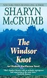 McCrumb, Sharyn: The Windsor Knot McCrumb, Sharyn: The Windsor Knot
