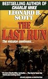 Scott, Leonard B.: Last Run