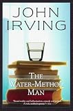 Irving, John: The Water-Method Man