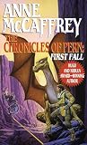 McCaffrey, Anne: Chronicles of Pern McCaffrey, Anne: Chronicles of Pern
