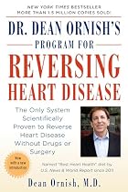 Dr. Dean Ornish's Program for Reversing&hellip;