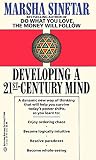 Sinetar, Marsha: Developing the Twenty-First Century Mind Sinetar, Marsha: Developing the Twenty-First Century Mind