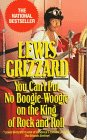 Grizzard, Lewis: You Can't Put No Boogie-Woogie on the King of Rock and Roll Grizzard, Lewis: You Can't Put No Boogie-Woogie on the King of Rock and Roll