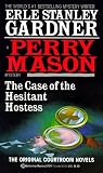 Gardner, Erle Stanley: The Case of the Hesitant Hostess Gardner, Erle Stanley: The Case of the Hesitant Hostess