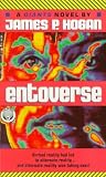Hogan, James Patrick: Entoverse Hogan, James Patrick: Entoverse