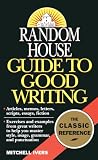 Ivers, Mitchell: Random House Guide to Good Writing Ivers, Mitchell: Random House Guide to Good Writing