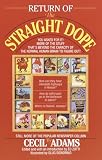 Adams, Cecil: Return of the Straight Dope