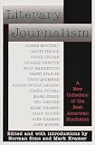 Sims, Norman: Literary Journalism: A New Collection of the Best American Nonfiction Sims, Norman: Literary Journalism: A New Collection of the Best American Nonfiction
