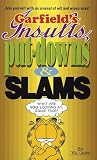 Davis, Jim: Garfield Insults, Put-Downs and Slams Davis, Jim: Garfield Insults, Put-Downs and Slams