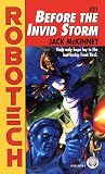 Before the Invid Storm (0345387767) by McKinney, Jack McKinney, Jack: Before the Invid Storm