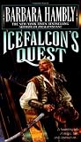 Hambly, Barbara: Icefalcon's Quest Hambly, Barbara: Icefalcon's Quest