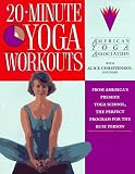 American Yoga Association Staff: 20 Minute Yoga Workouts American Yoga Association Staff: 20 Minute Yoga Workouts