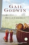 Godwin, Gail: Dream Children Godwin, Gail: Dream Children