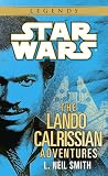 Smith, L. Neil: The Adventures of Lando Calrissian