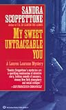 Scoppettone, Sandra: My Sweet Untraceable You Scoppettone, Sandra: My Sweet Untraceable You