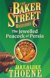 Thoene, Jake: The Jewelled Peacock of Persia Thoene, Jake: The Jewelled Peacock of Persia