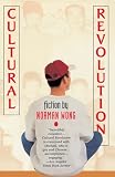 Wong, Norman: Cultural Revolution Wong, Norman: Cultural Revolution