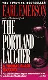 Emerson, Earl: The Portland Laugher Emerson, Earl: The Portland Laugher
