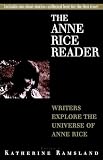 Ramsland, Katherine M.: The Anne Rice Reader