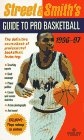 Street and Smith's: Street & Smith's Guide to Pro Basketball 1996-97 Street and Smith's: Street & Smith's Guide to Pro Basketball 1996-97