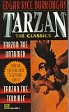 Burroughs, Edgar Rice: Tarzan 2 in 1 : Tarzan the Untamed and Tarzan the Terrible Burroughs, Edgar Rice: Tarzan 2 in 1 : Tarzan the Untamed and Tarzan the Terrible