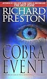 Preston, Richard: The Cobra Event Preston, Richard: The Cobra Event