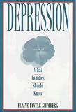 Shimberg, Elaine Fantle: Depression: What Families Should Know