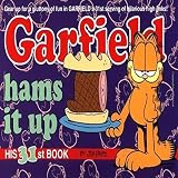 Davis, Jim: Garfield Hams It Up Davis, Jim: Garfield Hams It Up
