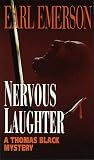 Emerson, Earl: Nervous Laughter Emerson, Earl: Nervous Laughter