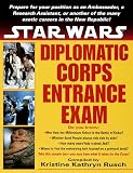 Rusch, Kristine K.: Diplomatic Corps Entrance Exam