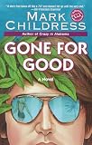 Childress, Mark: Gone for Good
