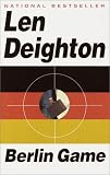 Deighton, Len: Berlin Game Deighton, Len: Berlin Game