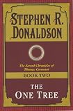 Donaldson, Stephen R.: The One Tree Donaldson, Stephen R.: The One Tree