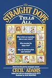 Adams, Cecil: The Straight Dope Tells All