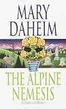 Daheim, Mary: The Alpine Nemesis