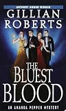 Roberts, Gillian: The Bluest Blood Roberts, Gillian: The Bluest Blood