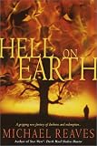 Reaves, Michael: Hell on Earth