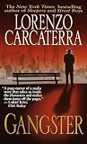 Carcaterra, Lorenzo: Gangster Carcaterra, Lorenzo: Gangster