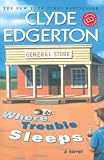 Edgerton, Clyde: Where Trouble Sleeps Edgerton, Clyde: Where Trouble Sleeps