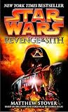 Stover, Matthew Woodring: Star Wars Revenge Of The Sith Stover, Matthew Woodring: Star Wars Revenge Of The Sith