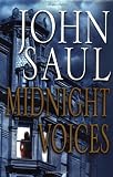 Saul, John: Midnight Voices Saul, John: Midnight Voices