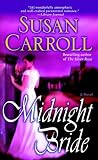 Carroll, Susan: Midnight Bride Carroll, Susan: Midnight Bride