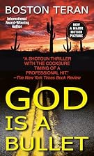 God Is a Bullet by Boston Teran