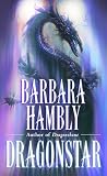 Hambly, Barbara: Dragonstar