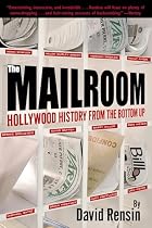 The Mailroom: Hollywood History from the&hellip;