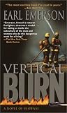 Emerson, Earl W.: Vertical Burn Emerson, Earl W.: Vertical Burn