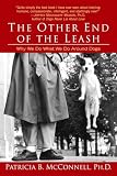McConnell, Patricia: The Other End of the Leash McConnell, Patricia: The Other End of the Leash
