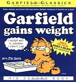 Davis, Jim: Garfield Gains Weight Davis, Jim: Garfield Gains Weight
