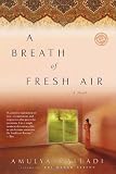A Breath of Fresh Air (0345450299) by Malladi, Amulya Malladi, Amulya: A Breath of Fresh Air